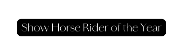 Show Horse Rider of the Year