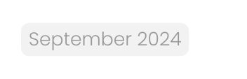 September 2024